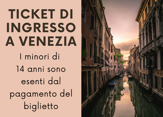 ticket x venezia minori 14 anni esenti.png